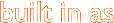 built in as